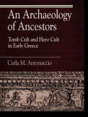cover image of An Archaeology of Ancestors